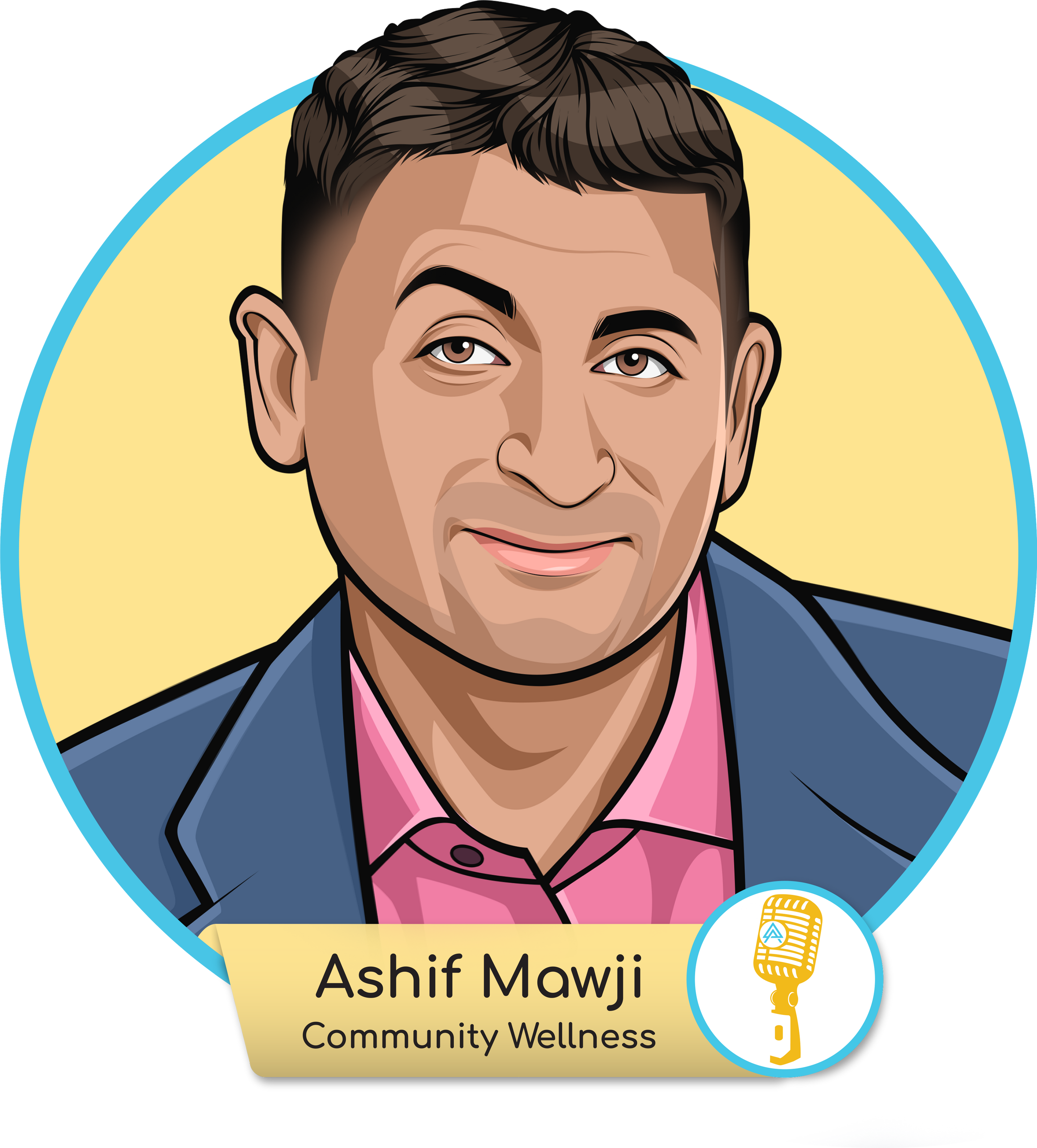 E.27 - Ashif Mawji: Community Wellness